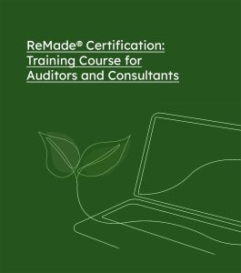 Disponibile il Corso di formazione per Auditor e Consulenti ReMade in inglese!